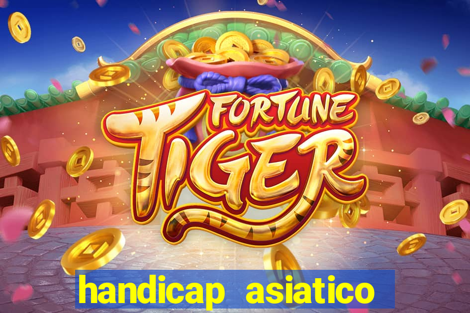 handicap asiatico 0.0 0.5